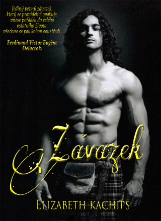 Závazek - Elizabeth Kachips