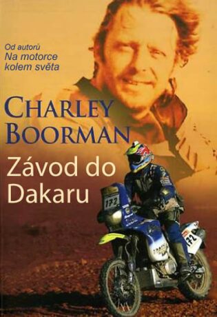 Závod do Dakaru (Defekt) - Charley Boorman