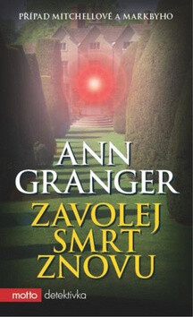 Zavolej smrt znovu - Ann Granger