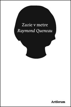 Zazie v metre - Raymond Queneau