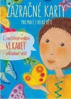 Zázračné karty pro malé i velké děti - Šárka Kadlečíková,Radka Černocká Sedlačíková