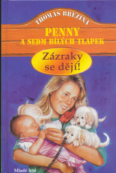 Zázraky se dějí - Bezina Thomes