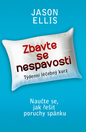 Zbavte se nespavosti - Jason Ellis