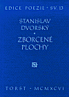 Zborcené plochy - Stanislav Dvorský