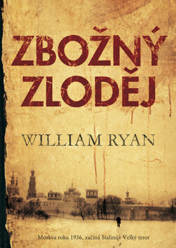 Zbožný zloděj - William Ryan