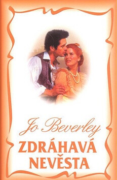 Zdráhavá nevěsta - Jo Beverley