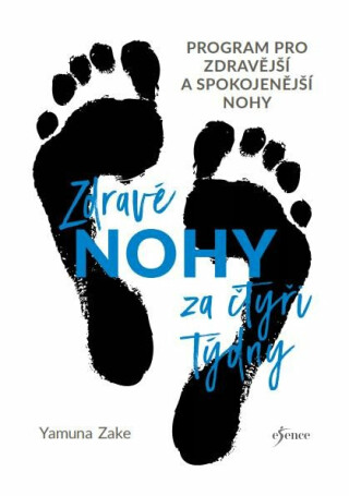 Zdravé nohy za čtyři týdny - Zake Yamuna