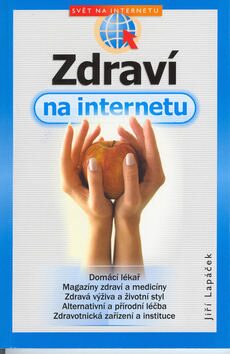 Zdraví na internetu - Jiří Lapáček
