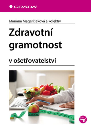 Zdravotní gramotnost - Mariana Magerčiaková