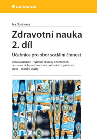 Zdravotní nauka 2. díl - Iva Nováková