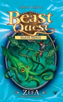 Zefa, zákeřná krakatice - Beast Quest (7) - Adam Blade