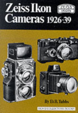 Zeiss Ikon Cameras, 1926-39 - D.B. Tubbs