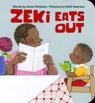 Zeki Eats Out - Anna McQuinn