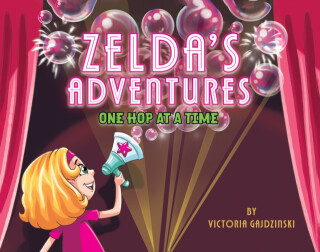 Zeldaâ€™s Adventures - Victoria Gajdzinski
