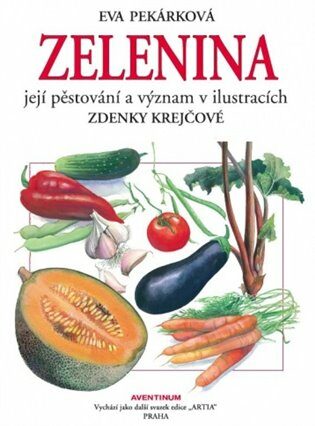 Zelenina - Eva Pekárková,Zdena Krejčová