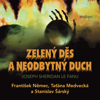 Zelený děs a Neodbytný duch - Joseph Thomas Sheridan Le Fanu