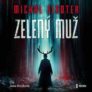 Zelený muž - Michal Sirotek