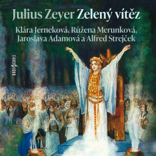 Zelený vítěz - Julius Zeyer