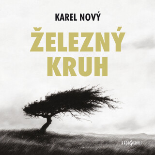 Železný kruh - Karel Nový