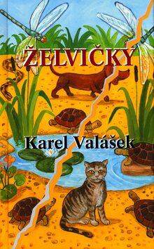Želvičky - Karel Valášek