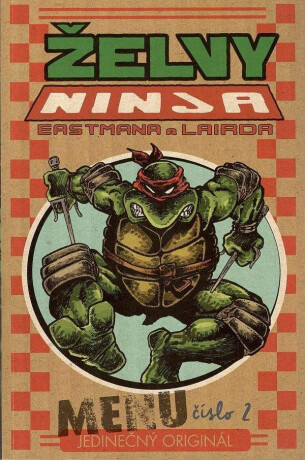 Želvy Ninja - Menu číslo 2 - Kevin Eastman,Peter Laird