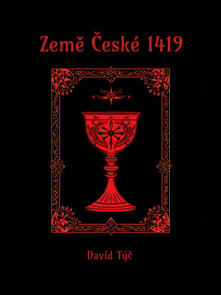 Země České 1419 - David Týč