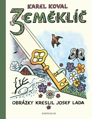 Zeměklíč - Josef Lada,Koval Karel