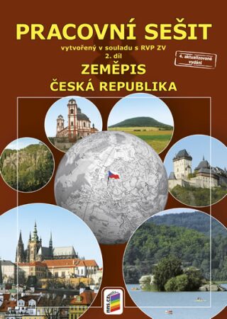 Zeměpis 8 2. díl Česká republika - Pracovní sešit - neuveden