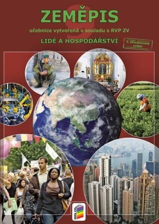 Zeměpis 9 - Lidé a hospodářství (učebnice) - PhDr. prof. Petr Chalupa,Dana Hübelová