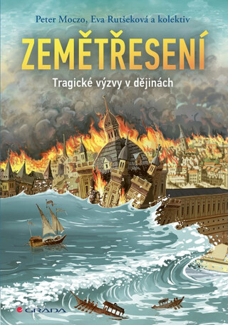 Zemětřesení - kolektiv autorů,Peter Moczo,Eva Rutšeková