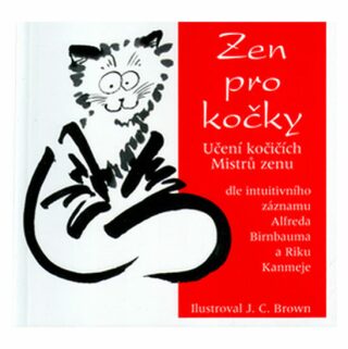 Zen pro kočky - Alfred Birnbaum,Riku Kanmei