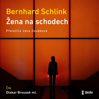 Žena na schodech - Bernhard Schlink