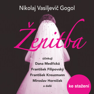 Ženitba - Nikolaj Vasiljevič Gogol