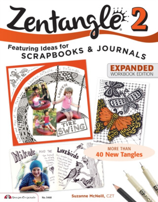 Zentangle 2, Expanded Workbook Edition - Suzanne McNeillová
