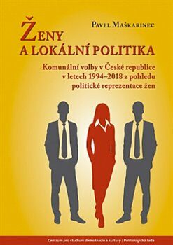 Ženy a lokální politika - Pavel Maškarinec