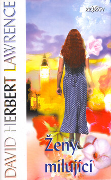 Ženy milující - David Herbert Lawrence