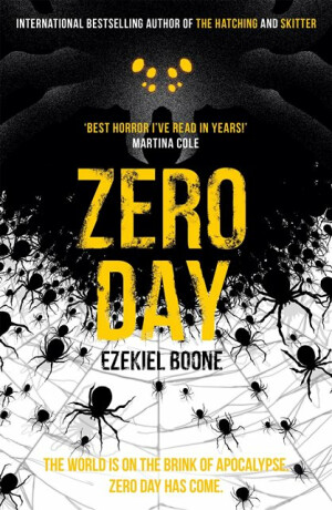 Zero Day - Ezekiel Boone