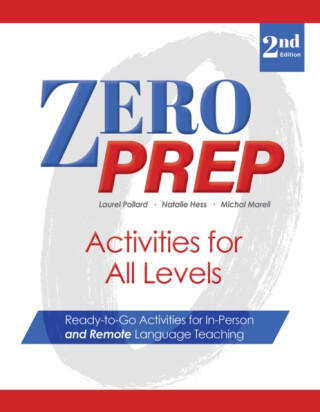 Zero Prep Activities for All Levels - Natalie Hess,Laurel Pollard,Michal Marell