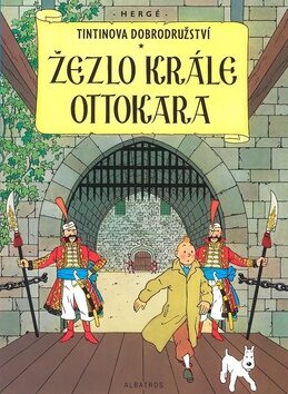 Tintinova dobrodružství Žezlo krále Ottokara - Herge