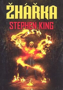 Žhářka - Stephen King