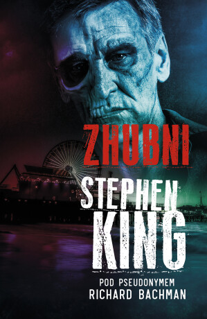 Zhubni - Stephen King