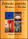 Židovské památky Moravy a Slezska - Jaroslav Klenovský