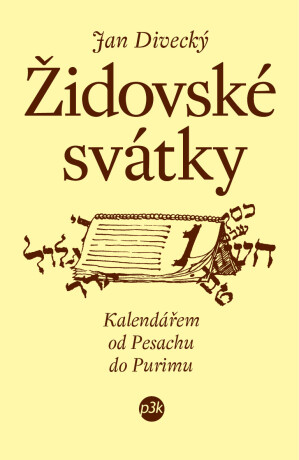 Židovské svátky - Jan Divecký