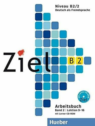 Ziel B2/2 Arbeitsbuch mit Lerner-CD/CD-ROM - Rosa-Maria Dallapiazza