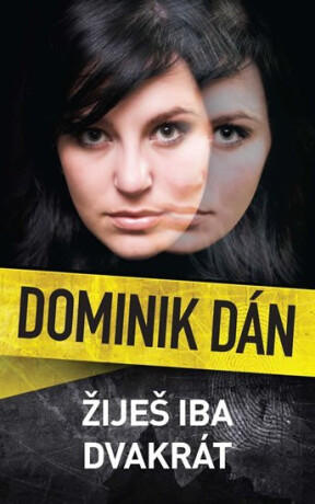 Žiješ iba dvakrát - Dominik Dán
