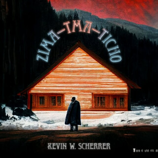 Zima-Tma-Ticho - Kevin Wulfric Scherrer