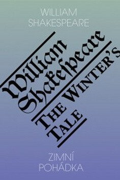 Zimní pohádka / The Winter's Tale - William Shakespeare