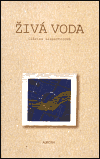 Živá voda - Clarice Lispectorová