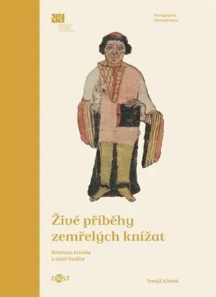 Živé příběhy zemřelých knížat - Tomáš Klimek