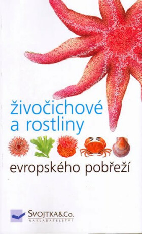Živočichové a rostliny evropského pobřeží - neuveden